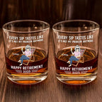 Every Sip Tastes Like It's Not My Problem Anymore Retirement - Personalized Whiskey Glass