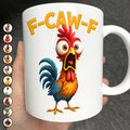 Funny Chicken F-Caw-F - Personalized Mug