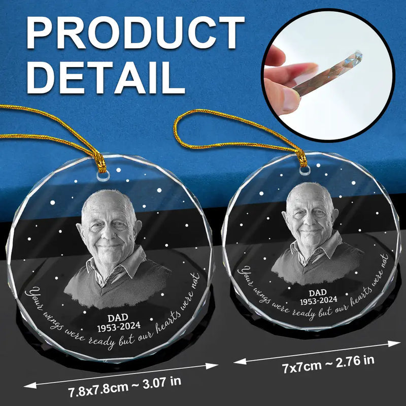 Custom Photo Memorial Your Wings Were Ready - Personalized Circle Ornament