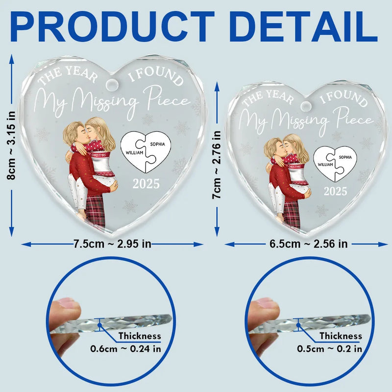 The Year I Found My Missing Piece Kissing Couples - Personalized Heart Shaped Ornament